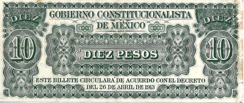 10 PESOS GOBIERNO CONSTITUCIONALISTA DE MEXICO (1913)